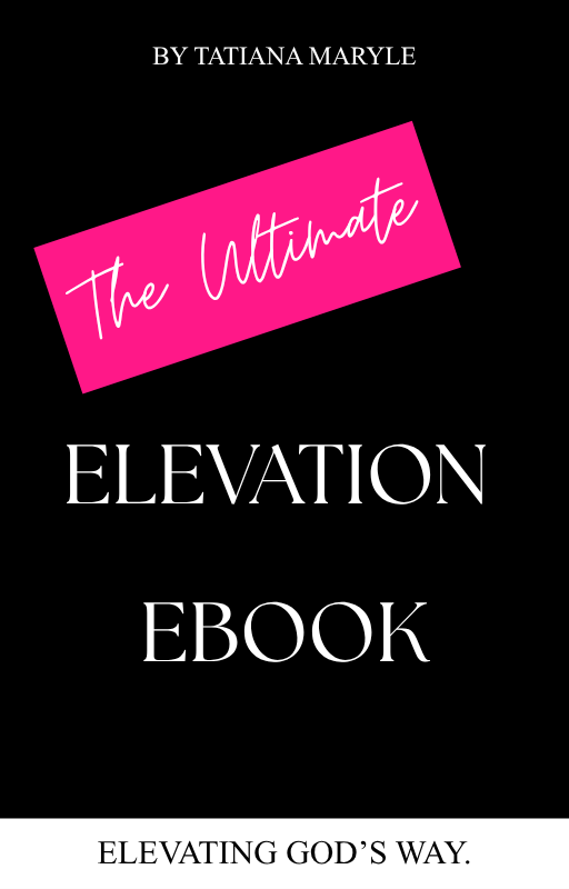 The Ultimate Elevation Ebook- Elevation, God's way.